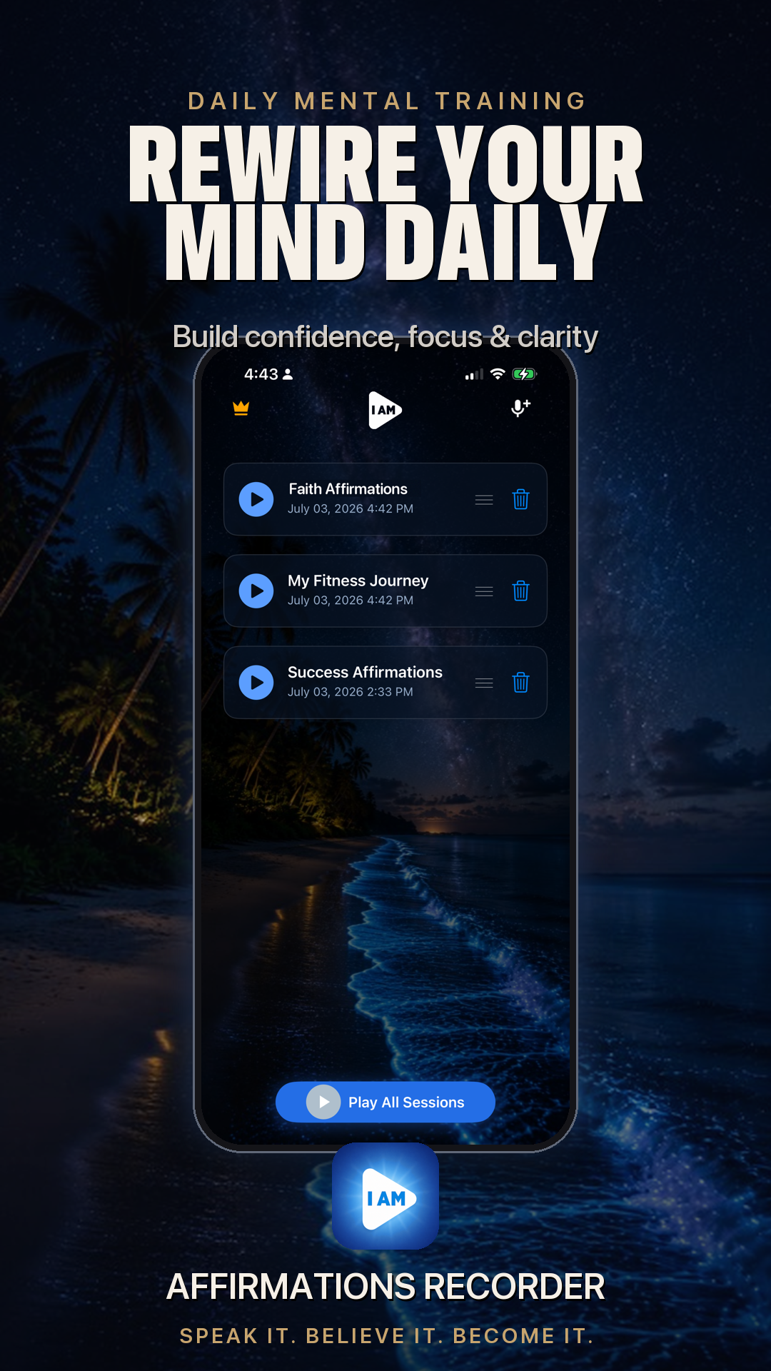 Rewire your mind daily with the Affirmations Recorder app